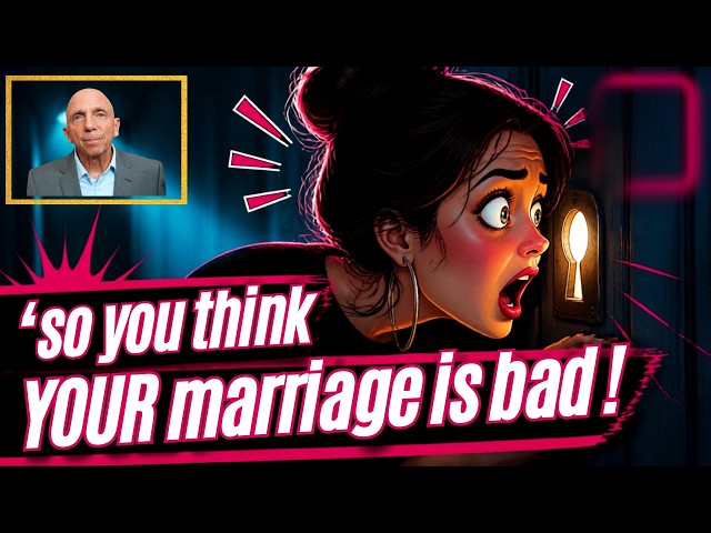 so you think YOUR marriage is bad