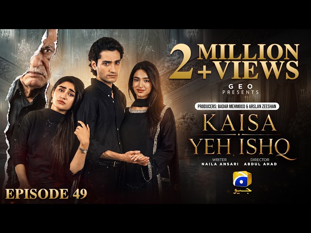 Kaisa Yeh Ishq Episode 49 [Eng Sub] Zoha Tauqeer - Hashaam Khan | 29th September 2026 | HAR PAL GEO