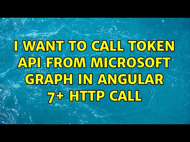 I want to call Token API from Microsoft graph in angular 7+ http call