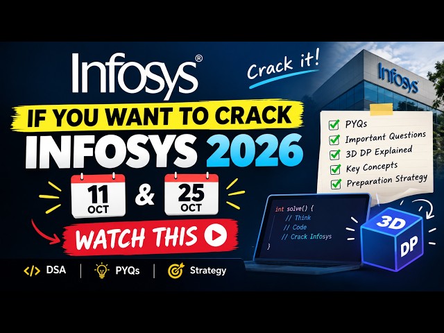 Infosys 2026 Preparation 🔥 | 11 Oct & 25 Oct | PYQs + 3D DP Question Explained