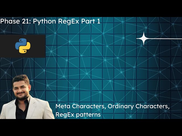 Tutorial 21: Python Regular Expression for beginners