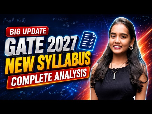 GATE 2027 NEW SYLLABUS COMPLETE ANALYSIS