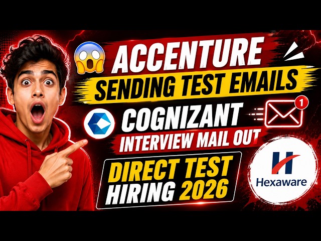 😱Accenture Sending Test Emails | Cognizant Interview Mail Out | Direct Test Hiring 2026 | Hexaware