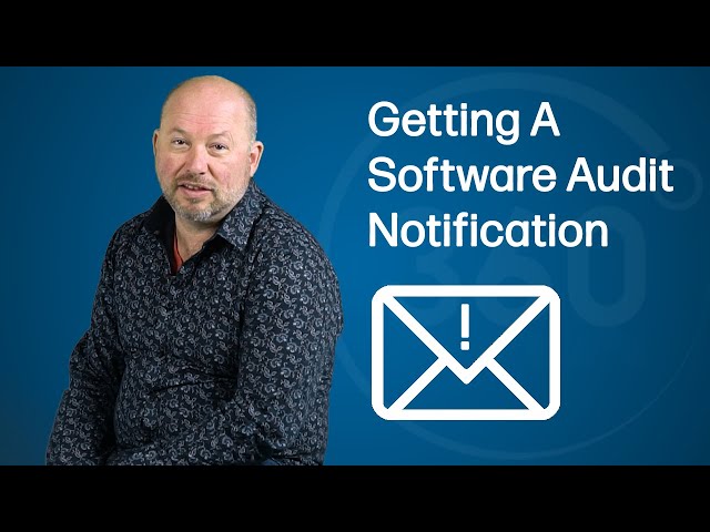Have You Received a Software Audit Notification?