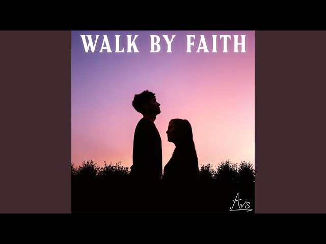 Walk by Faith (feat. Jasmine)