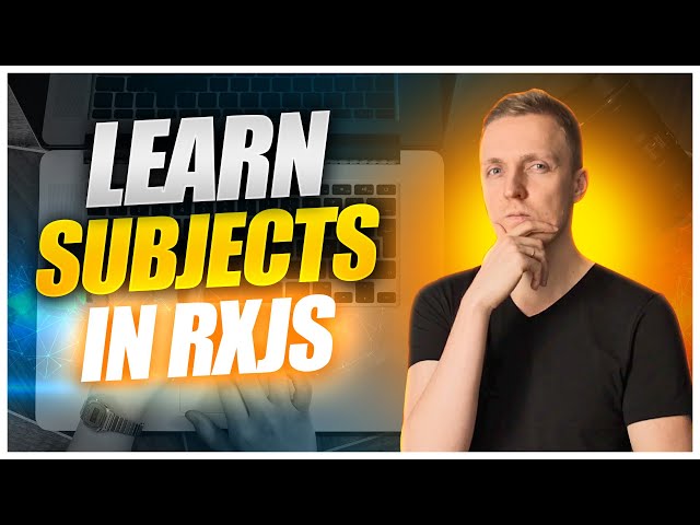 Behaviorsubject vs Subject rxjs - What to Use?