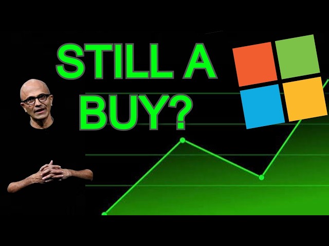 Is MSFT Stock Still a Buy? My Thoughts On Microsoft!!