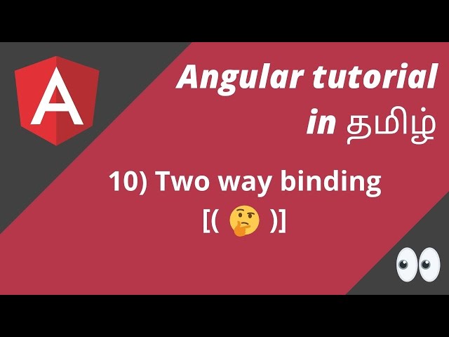 10 ) Two way binding in Angular | Angular in Tamil