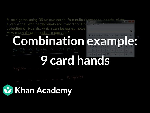 Combination example: 9 card hands | Grade 11 | Math | NCERT | Khan Academy (IN accent)