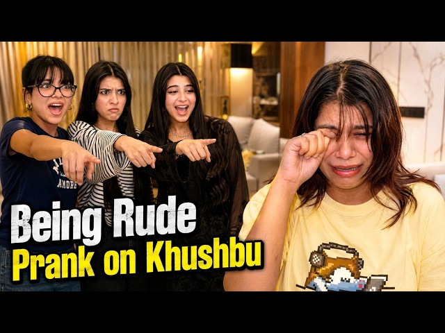 Being RUDE to Khushbu | Prank Day 91/100