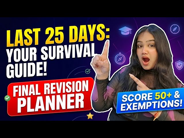 CA Inter Sep 2026 Final 25-Day Revision Planner | Complete Revision Strategy (All 6 Subjects)