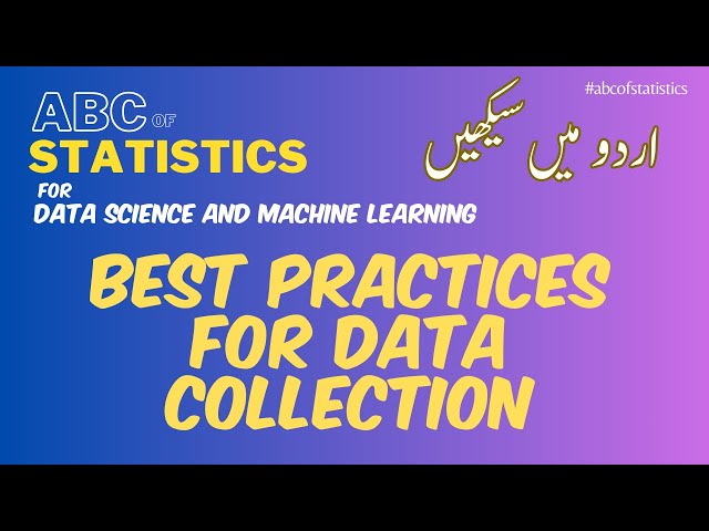 Best Practices for Data Collection