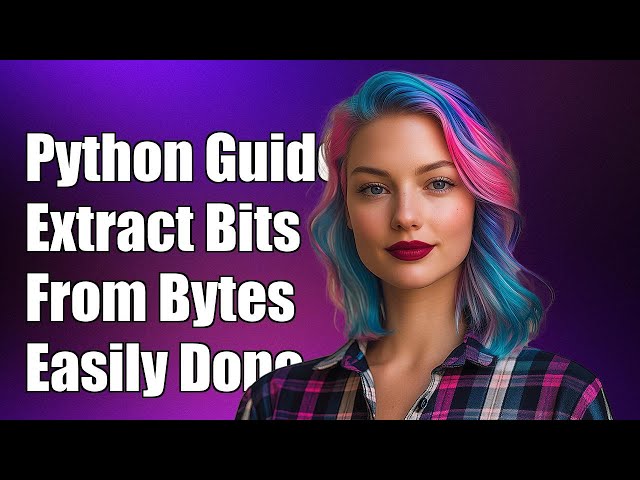Python Guide: Extracting Specific Bits from Bytes Easily Explained