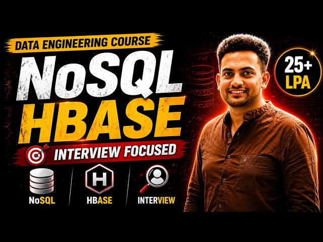 NoSQL & HBase Explained | Architecture + Interview Concepts| Data Engineering