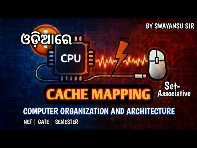 Set Associative Mapping in Cache Memory | COA Tutorial in Odia