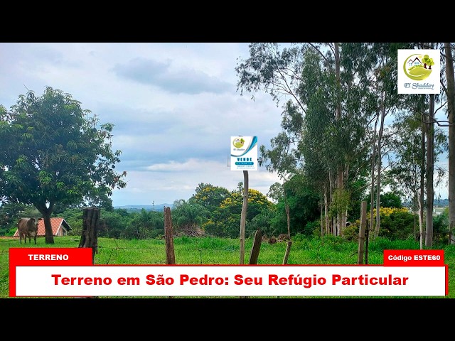 Land in São Pedro: Your PRIVATE RETREAT.