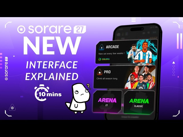 The New Sorare Interface Explained in under 10 Minutes!