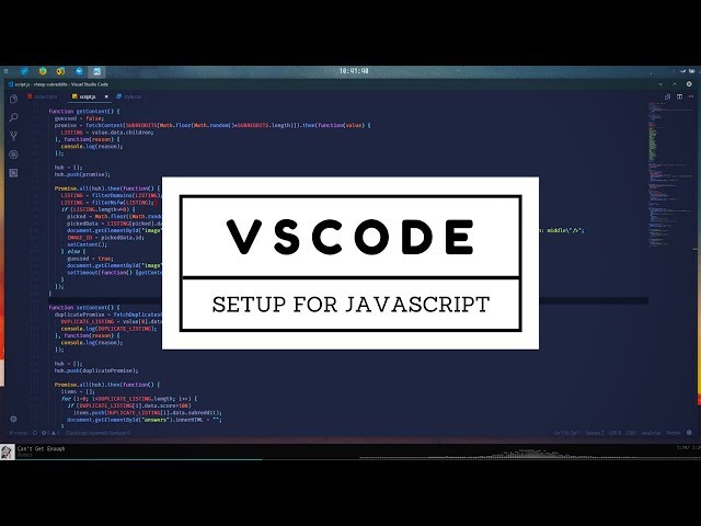 How to Setup Visual Studio Code for Javascript Development 2019