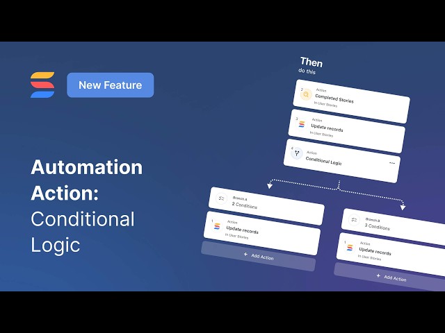 Automations: Conditional Logic