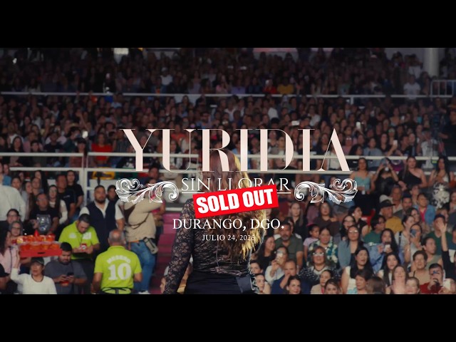 Durango 24/07/2026 #SinLlorar2026