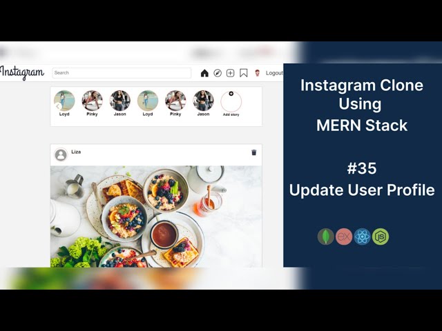 Instagram Clone Using MERN Stack | Update User Profile  | #35
