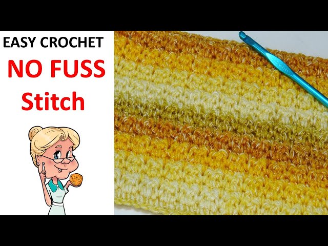 Super Easy Crochet "NO FUSS STITCH" - Stitch of the Week  - Beginner friendly  #CreativeGrandma