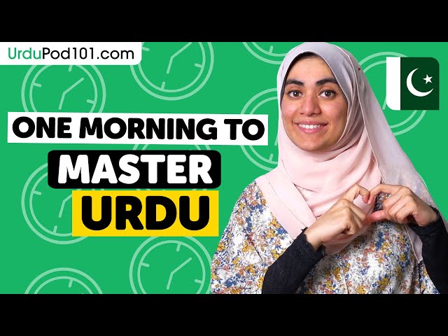 One Morning to Learn Urdu (Perfect for All Beginners)