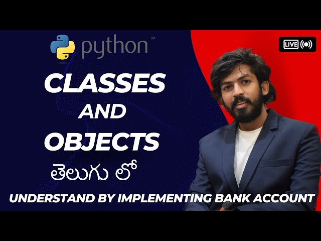 Classes and Objects in Python | In Telugu