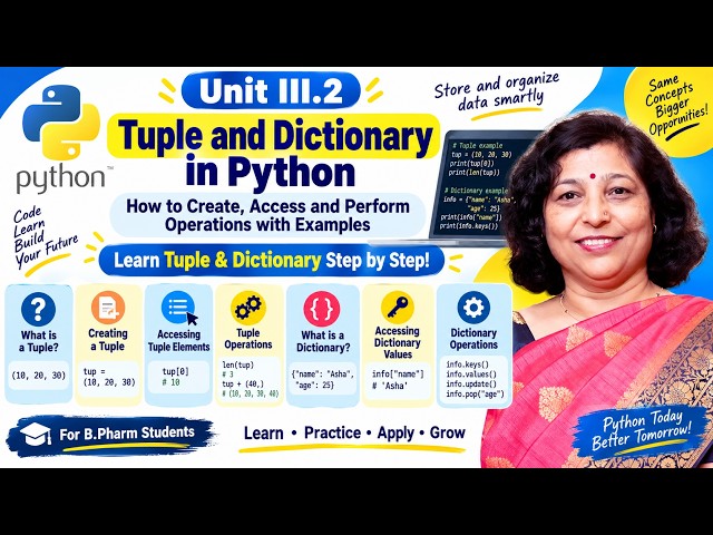 12.11 Unit III.2 Tuple and Dictionary in Python | Create, Access & Operations with Examples  B.Pharm