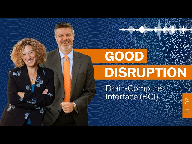 Good Disruption, Episode 37: Brain-Computer Interface (BCI)