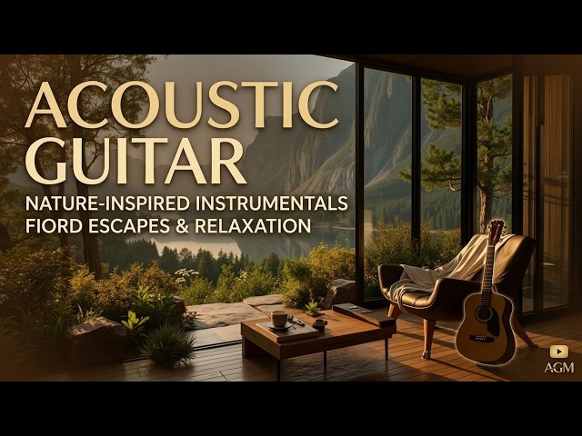 Acoustic Guitar Music | Relaxing Guitar Instrumental 2026 ~ Beautiful Fingerstyle Melodies