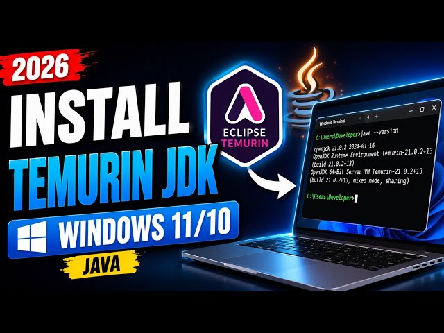 How to Download & Install Eclipse Temurin JDK on Windows 11/10 (2026) | Java JDK Setup Guide