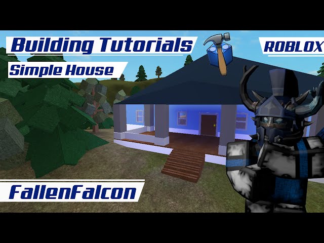ROBLOX Tutorials | Simple House [2016 - HD Commentary]