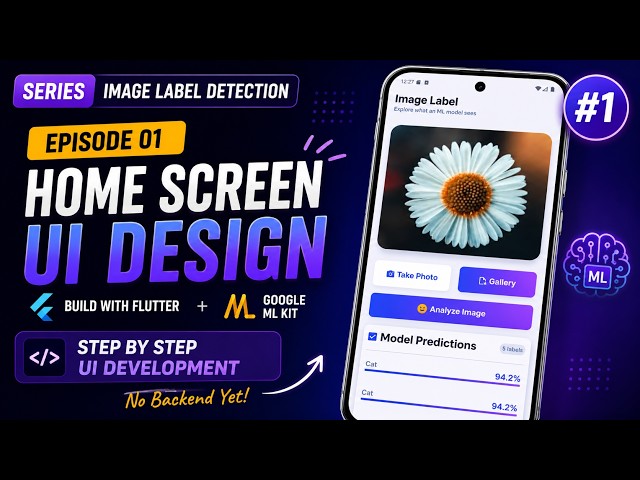 Build an Image Labeling App with Flutter & Google ML Kit | Episode 1