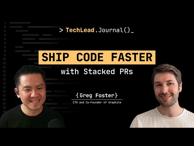 Faster Code Reviews, Faster Code Shipping with Stacked PRs - Greg Foster