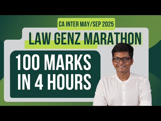 Law GenZ MARATHON -  REVISE FULLY IN 4 HOURS - CA Inter - Jan 26 Exams