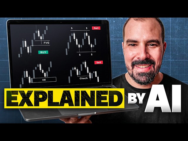 I Asked AI to Teach Me ICT Smart Money Concepts From Scratch