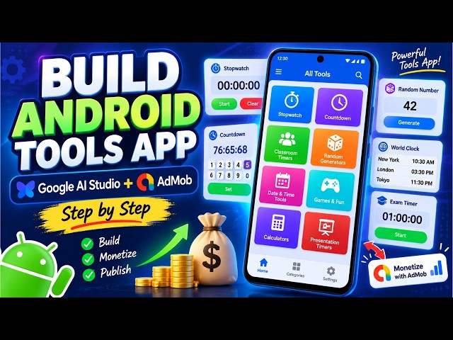 How to Create an Android Tools App Using Google AI Studio & Monetize With Google AdMob
