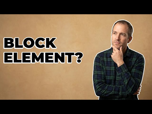 Is The HTML Div A Block Element?