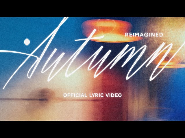 Ben&Ben - Autumn (Reimagined)
