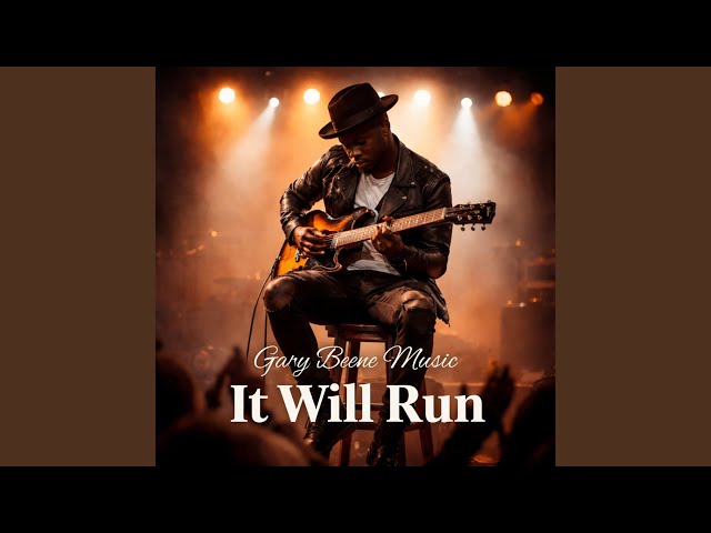 IT WILL RUN