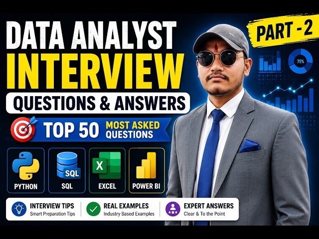Top 50 Data Analyst Interview Questions for Freshers | Part 2