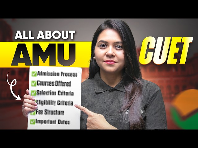All About Aligarh Muslim University (AMU) 2027 | Admission Process, Courses Offered & Eligibility