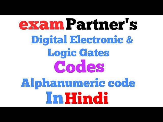 Alphanumeric Code | Codes | Logic circuit | DELD | Engineering