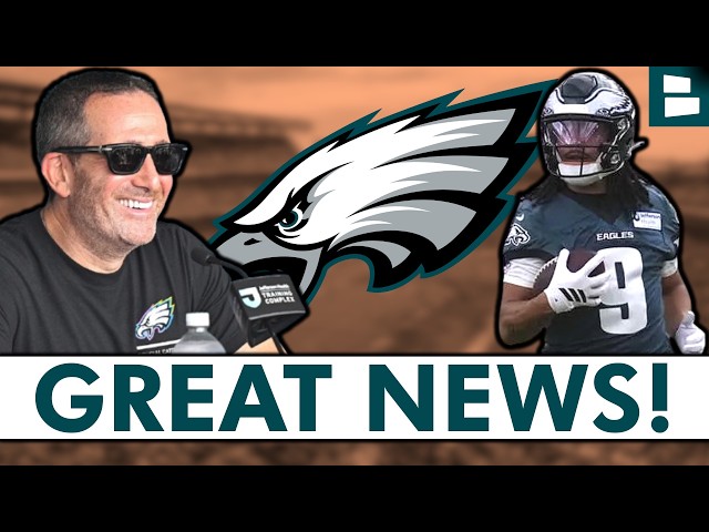 🚨Philadelphia Eagles Just Got SO MUCH GOOD NEWS🚨