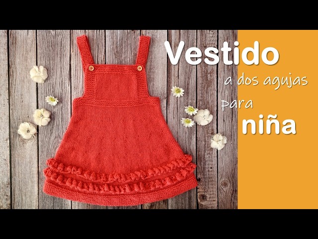 Vestido/Jumper a dos agujas para niña ¡Fácil y paso a paso! "VESTIDO PEQUEÑA PILI"