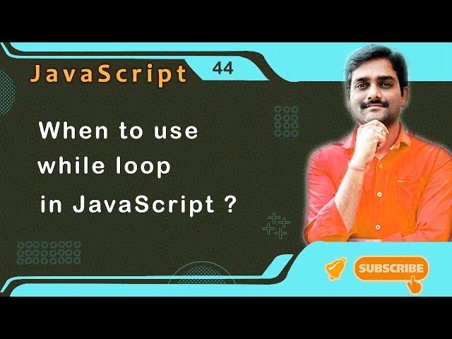 When to use While loop in JavaScript - JavaScript Tutorial 44 🚀