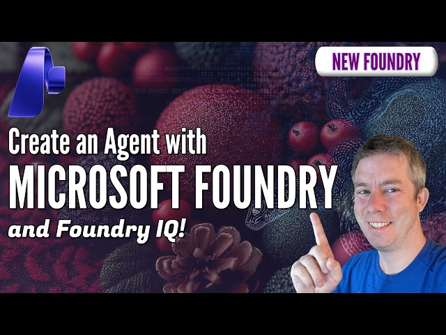 Create An Agent with New Foundry Simply & With Python