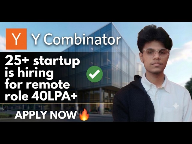 YCombinator |25+ US Startup is Hiring |Remote Job |40+LPA |OFF Campus