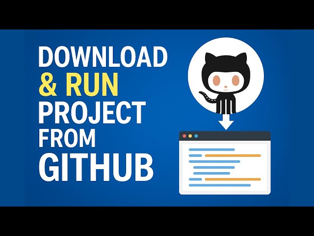🐱‍💻 How to Download and Run Projects from GitHub (Step-by-Step)